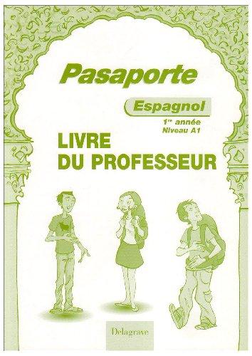 Pasaporte, espagnol 1re année niveau A1