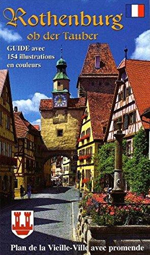 Rothenburg ob der Tauber: Stadtführer Französisch