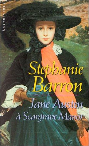 Jane Austen à Scargrave manor