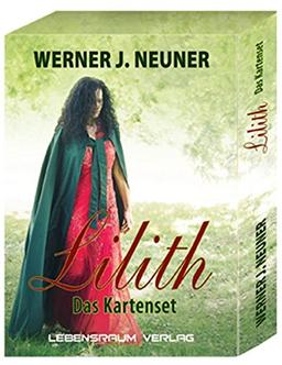 Lilith - Das Kartenset von Werner Neuner: 61 Karten mit Begleitbuch