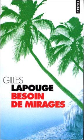 Besoin de mirages