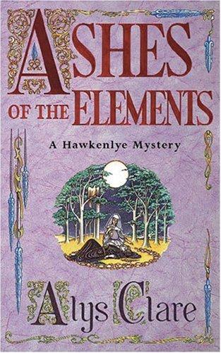 Ashes of the Elements (Hawkenlye Mysteries)