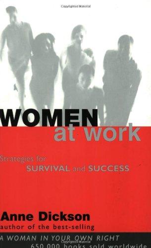 Women at Work: Strategies for Survival and Success