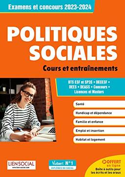 Politiques sociales : cours et entraînements, examens et concours 2023-2024 : BTS ESF et SP3S, DECESF, DEES, DEASS, concours, licences et masters