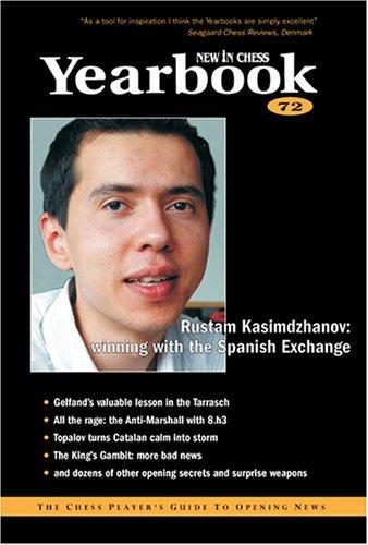 New In Chess Yearbook 72: The Chess Player's Guide To Opening News