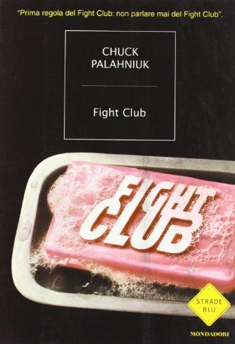 Fight club (Strade blu. Fiction)