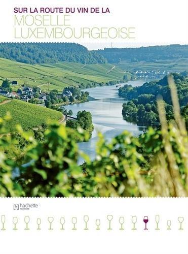 Sur la route du vin de la Moselle luxembourgeoise