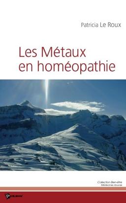 Les métaux en homéopathie