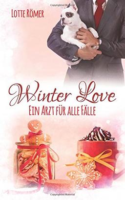 Winter Love - Ein Arzt für alle Fälle