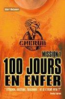 Cherub. Vol. 1. 100 jours en enfer