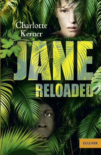 Jane Reloaded: Roman (Gulliver)