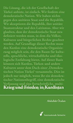 Krieg und Frieden in Kurdistan: Perspektiven für eine politische Lösung der kurdischen Frage