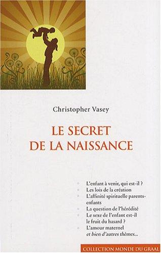 Le secret de la naissance