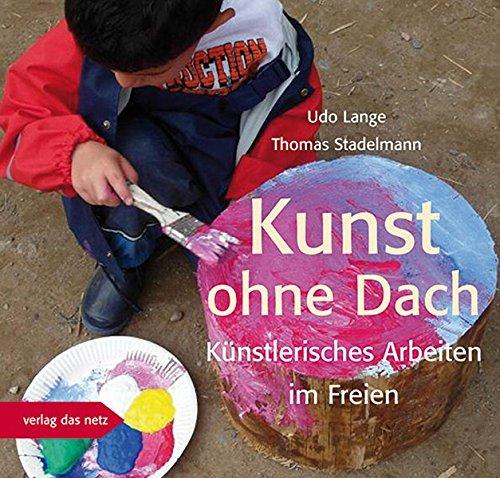 Kunst ohne Dach