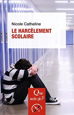 Le harcèlement scolaire