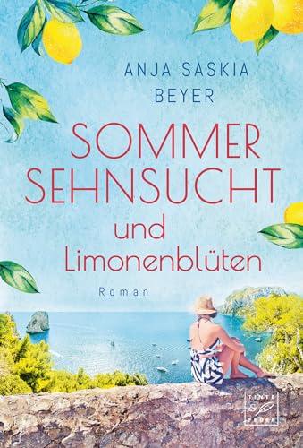 Sommersehnsucht und Limonenblüten (Liebe auf Capri, Band 1)