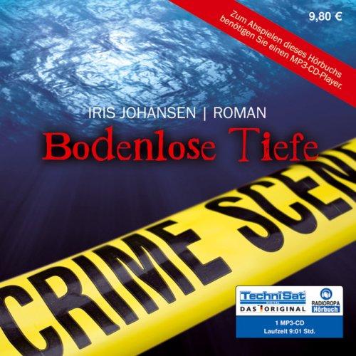 Bodenlose Tiefe (ungekürzte Lesung auf 1 MP3-CD)