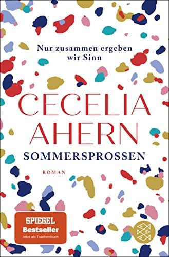 Sommersprossen – Nur zusammen ergeben wir Sinn: Roman | Die mitreißende Neuerscheinung der SPIEGEL-Bestseller-Autorin endlich im Taschenbuch