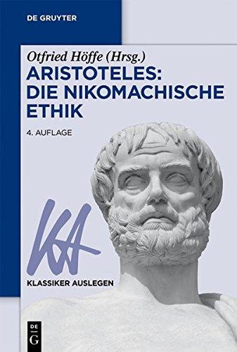 Aristoteles: Nikomachische Ethik (Klassiker Auslegen, Band 2)