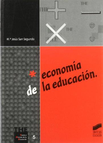 Economía de la educación (Síntesis educación, Band 5)