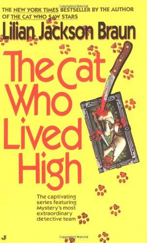 The Cat Who Lived High