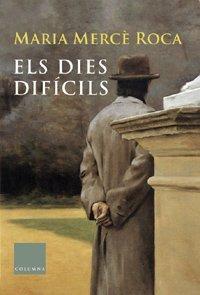 Els dies difícils (Clàssica)