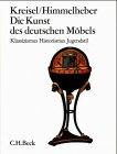 Die Kunst des deutschen Möbels, in 3 Bdn., Bd.3, Klassizismus, Historismus, Jugendstil