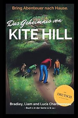 Das Geheimnis von Kite Hill (Li & Lu, Band 1)