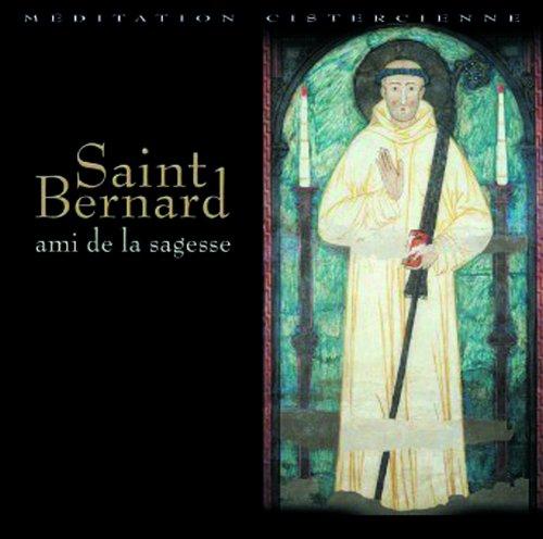 Saint Bernard Ami de la Sagesse