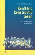 Konflikte konstruktiv lösen.Ein Leitfaden für die Teammediation