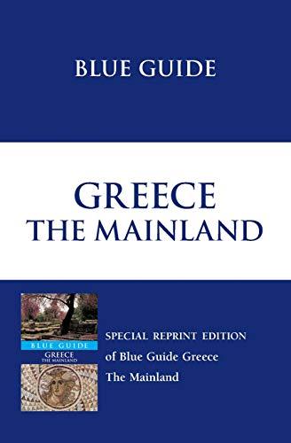 Blue Guide Greece (Blue Guides (Norton))