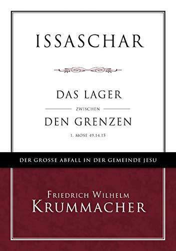 Issaschar: Das Lager zwischen den Grenzen