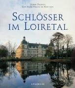 Schlösser im Loiretal