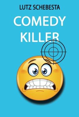 Comedy Killer