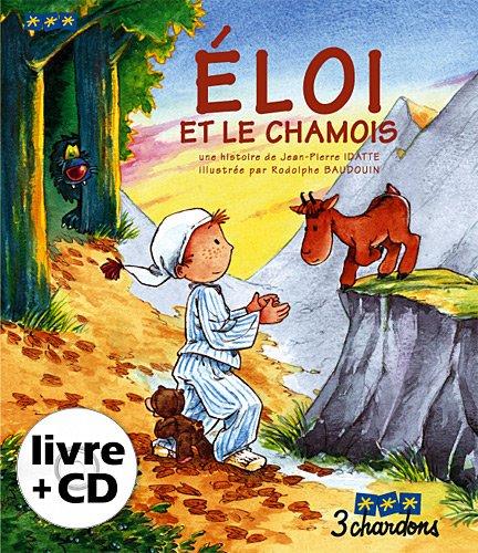 Eloi et le Chamois (1CD audio)