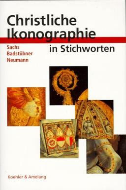 Christliche Ikonographie in Stichworten