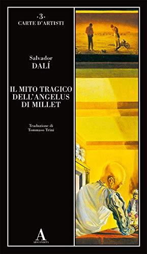 Il mito tragico dell'Angelus di Millet (Carte d'artisti)