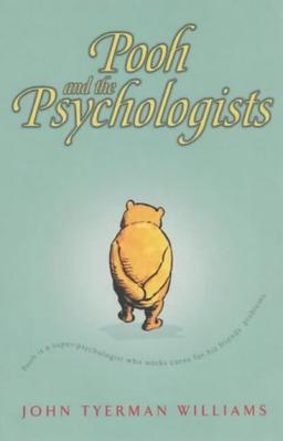 Pooh and the Psychologists (Wisdom of Pooh)