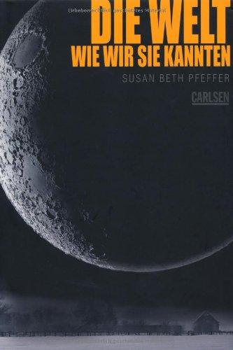 Die Welt, wie wir sie kannten