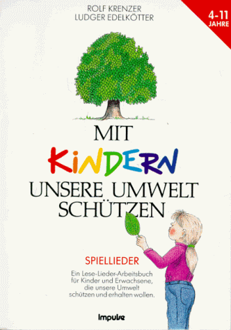 Mit Kindern unsere Umwelt schützen