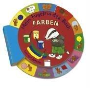 Mein kugelrundes Buch : Farben