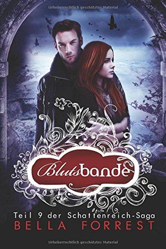 Das Schattenreich der Vampire 9: Blutsbande