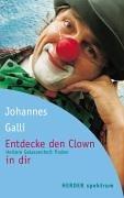 Entdecke den Clown in dir