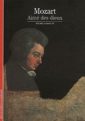 Mozart, aimé des dieux