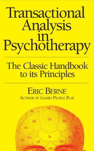 Transactional Analysis in Psychotherapy (Condor Books)