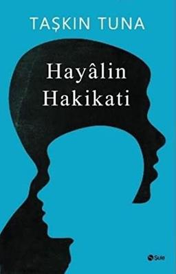 Hayalin Hakikati