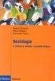 Sociologia. Cultura e società. I concetti di base (Vol. 1) (Itinerari. Sociologia)