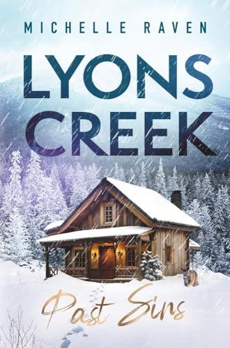 Lyons Creek Past Sins