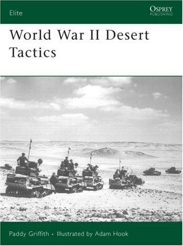 World War II Desert Tactics (Elite, Band 162)