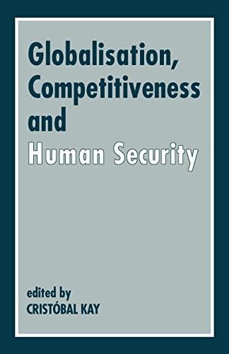 Globalization, Competitiveness and Human Security